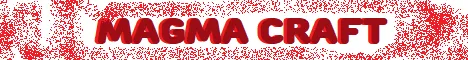 MagmaCraft